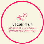 let's vegan it up